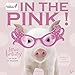 Graphique in The Pink 2016 Wall Calendar (CY30016)