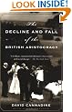 The Decline and Fall of the British Aristocracy (Vintage)