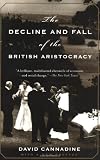 The Decline and Fall of the British Aristocracy