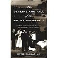 The Decline and Fall of the British Aristocracy