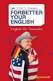 Produkt-Bild: Forbetter your English. Die Deutschen und ihr Englisch