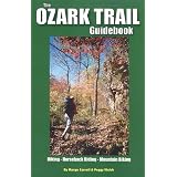 TheOzarkTrailGuidebook:Hiking,MountainBiking,HorsebackRiding