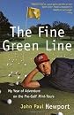 The Fine Green Line: My Year of Adventure on the Pro-Golf Mini-Tours