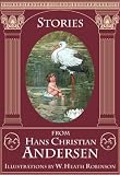 Stories from Andersen: The Ugly Duckling, Thumbelina, The Snow Queen, and others (Illustrated) (Classic fairy tales)
