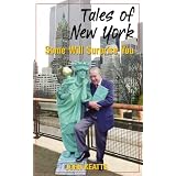 Tales of New York: Some Will Surprise You