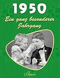1950: Ein ganz besonderer Jahrgang