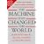 The Machine That Changed the World: The Story of Lean Production-- Toyota's Secret Weapon in the Global Car Wars That Is Now Revolutionizing World Ind
