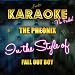The Phoenix (In the Style of Fall out Boy) [Karaoke Version]