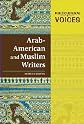 Arab-american and Muslim Writers (Multicultural Voices)