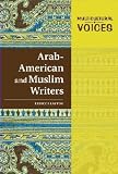 Arab-American and Muslim Writers (Multicultural Voices)