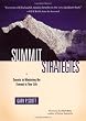 Summit Strategies: Secrets To Mastering The Everest In Your Life