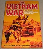 The Vietnam War : the illustrated history of the conflict in Southeast Asia