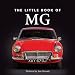 The Little Book of MG (Little Books)