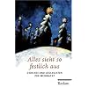 Alles sieht so festlich aus: Gedichte und Geschichten zur Weihnacht