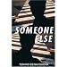 Someone Else