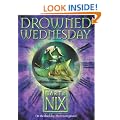 The Keys to the Kingdom (3) - Drowned Wednesday