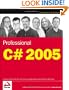 Professional C# 2005 (Wrox Professional Guides)