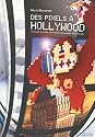 Des Pixels &agrave; Hollywood : Cin&eacute;ma et jeu vid&eacute;o, une histoire &eacute;conomique et culturelle