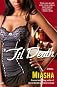 'Til Death (with bonus prequel: The Return of Chatman)