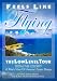 Feels Like Flying: The Low-level Tour (of Scenic America)