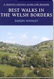 Best Walks in the Welsh Borders (Frances Lincoln Guide for Walkers)