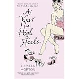 A Year in High Heelsby Camilla Morton