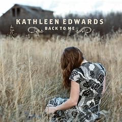 NEW Kathleen Edwards - Back To Me (CD)