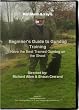 Beginner's Guide to Gundog Training (Easy Methods To Train Your Gun Dog, Bird Dog And Hunting dog)