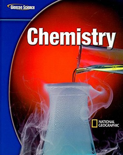 Glencoe Physical iScience Modules: Chemistry, Grade 8, Student Edition (GLEN SCI: CHEMISTRY)