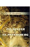 Ein Winter in St. Petersburg: Nebst einem Neberblick über die heutigen innern Zustände des russischen Reiches (German Edition)