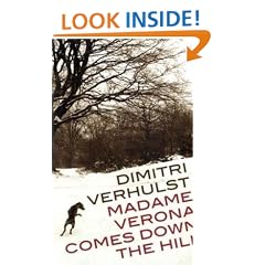 Madame Verona Comes Down the Hill