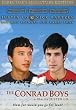 The Conrad Boys [DVD] [2006] [Region 1] [US Import] [NTSC]