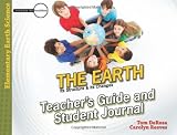The Earth - Teacher/Student Book (Investigate the Possibilities) (Investigate the Possibilities: Elementary Earth Science)