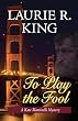 To Play the Fool: A Kate Martinelli Mystery