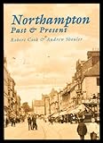 Northampton : past & present