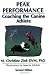 Peak Performance: Coaching the Canine Athlete