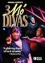 3 Mo' Divas