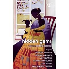 Hidden Gems: Six Experimental New Plays by Black British Writers
