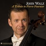 John Walz: A Tribute to Pierre Fournier