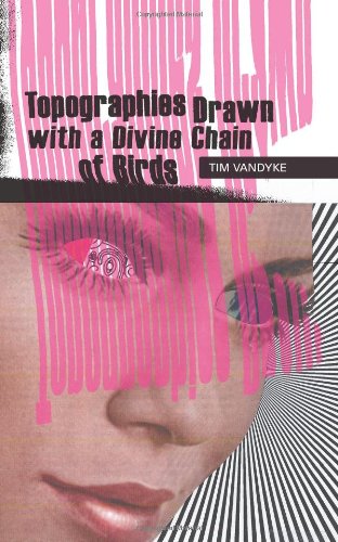 Topographies Drawn with a Divine Chain of Birds