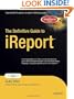 The Definitive Guide to iReport (Expert's Voice)