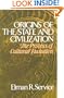 Origins of the State and Civilization: The Process of Cultural Evolution