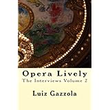 opera lively the interviews volume 2