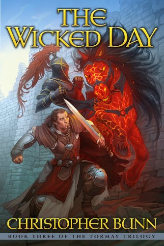 The Wicked Day (The Tormay Trilogy Book 3)