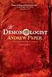 The Demonologist: A Novel