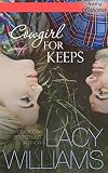 Cowgirl for Keeps: a cowboy contemporary romance (Heart of Oklahoma Book 4)