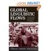 Global Linguistic Flows: Hip Hop Cultures, Youth Identities, And the Politics of Language