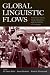Global Linguistic Flows