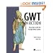 GWT in Action: Easy Ajax with the Google Web Toolkit
