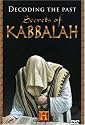 Decoding the Past - Secrets of Kabbalah (History Channel)